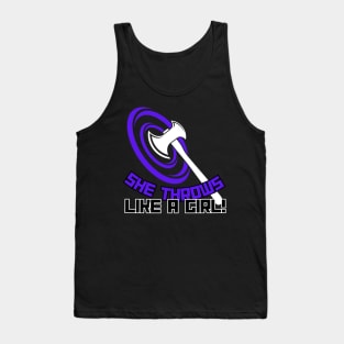 She Throws Like a Girl Axe Throwing graphic design Tank Top